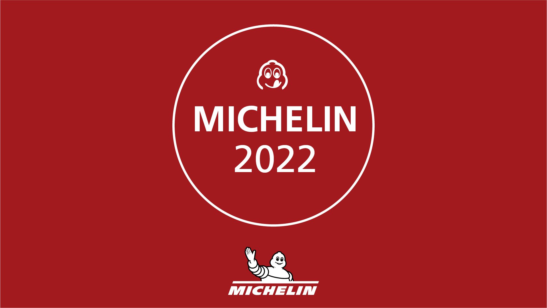 Guide MICHELIN 2022 Guide MICHELIN 2022